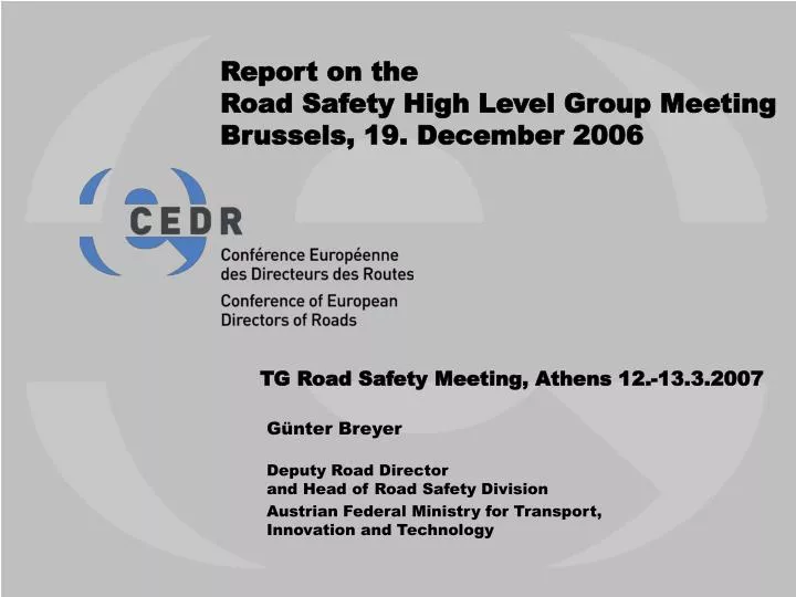 report on the road safety high level group meeting brussels 19 december 2006