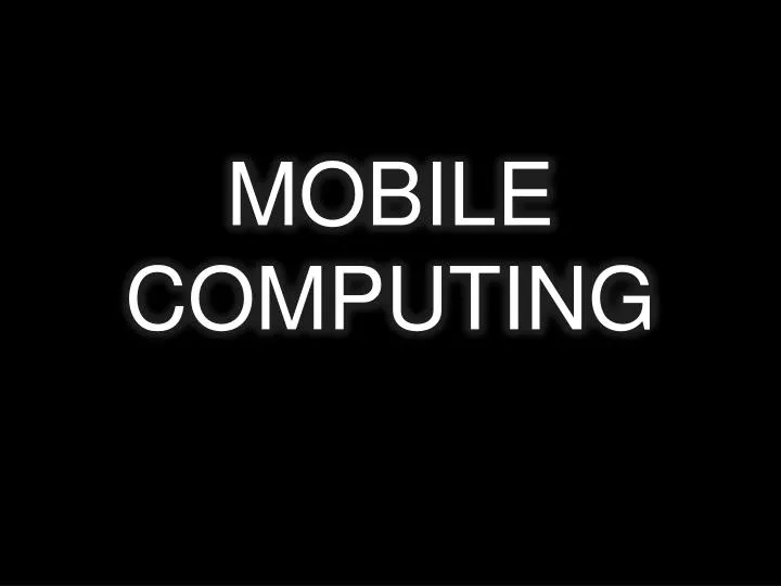 mobile computing