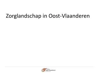 zorglandschap in oost vlaanderen