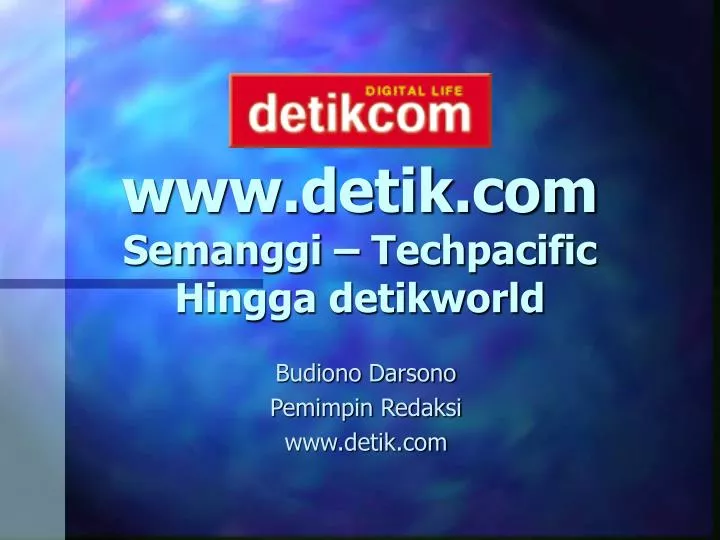www detik com semanggi techpacific hingga detikworld
