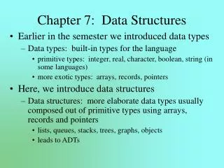 Chapter 7: Data Structures