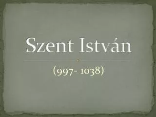 szent istv n