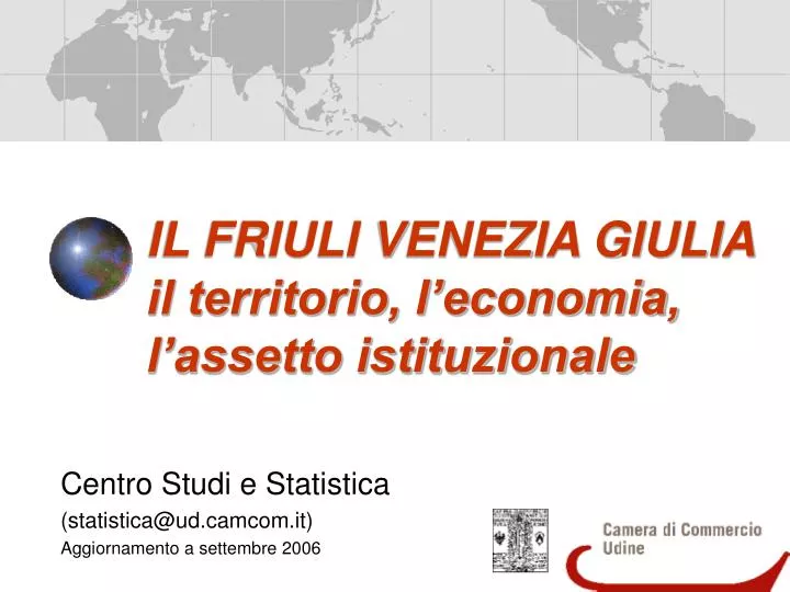 il friuli venezia giulia il territorio l economia l assetto istituzionale