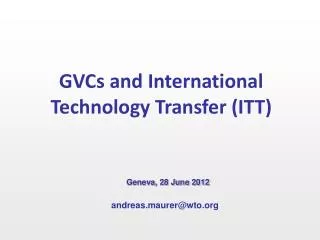 GVCs and International Technology Transfer (ITT)