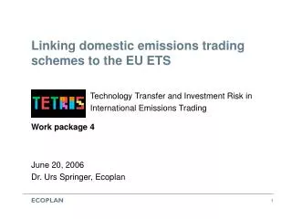 Linking domestic emissions trading schemes to the EU ETS