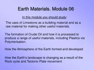 Earth Materials. Module 06