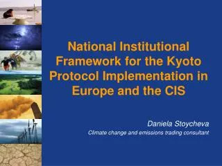 National Institutional Framework for the Kyoto Protocol Implementation in Europe and the CIS