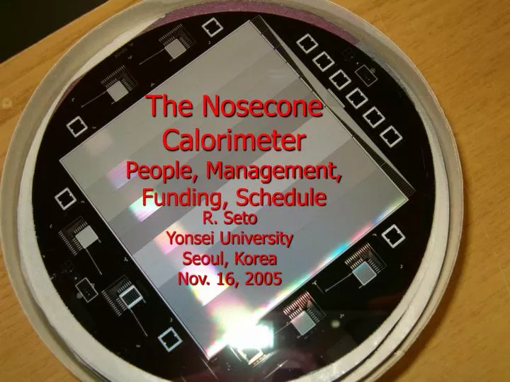 the nosecone calorimeter people management funding schedule