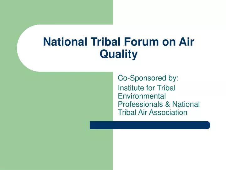 national tribal forum on air quality