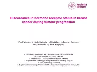Discordance in hormone receptor status in breast cancer during tumour progression