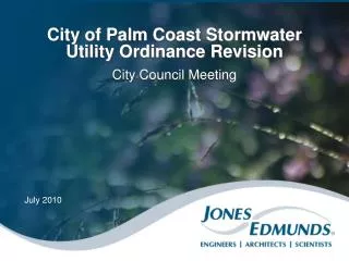 City of Palm Coast Stormwater Utility Ordinance Revision City Council Meeting