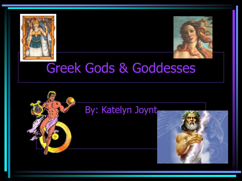 PPT - Greek Gods & Goddesses PowerPoint Presentation, free download ...
