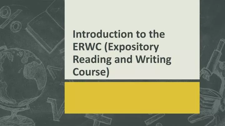 introduction to the erwc expository reading and writing course