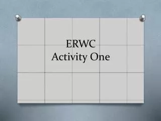 ERWC Activity One