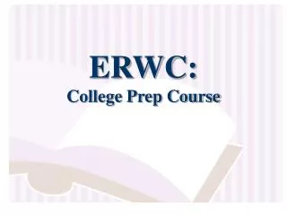 ERWC: College Prep Course