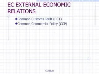 EC EXTERNAL ECONOMIC RELATIONS
