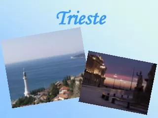 trieste