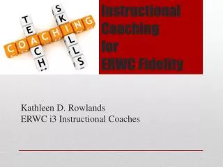 Instructional Coaching for ERWC Fidelity