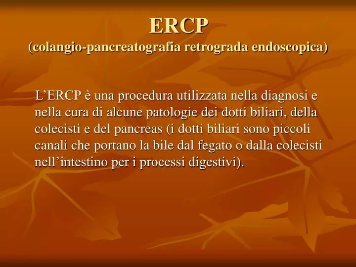 ercp colangio pancreatografia retrograda endoscopica