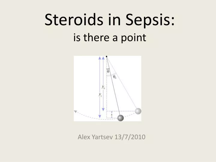 steroids in sepsis is there a point