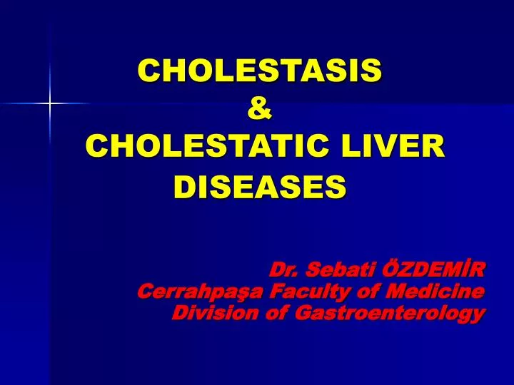 cholestasis cholestatic liver diseases