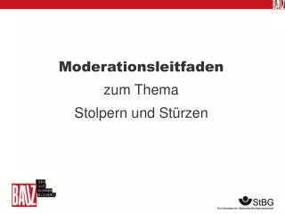 Moderationsleitfaden zum Thema Stolpern und Stürzen