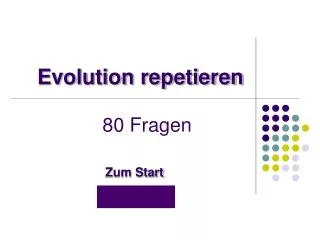 evolution repetieren 80 fragen