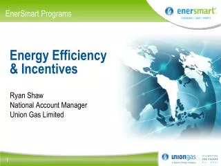 Energy Efficiency &amp; Incentives