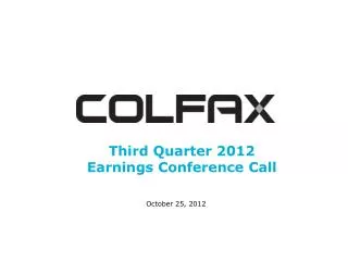 Third Quarter 2012 Earnings Conference Call