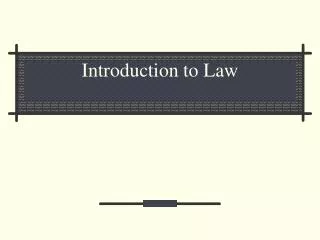 Introduction to Law