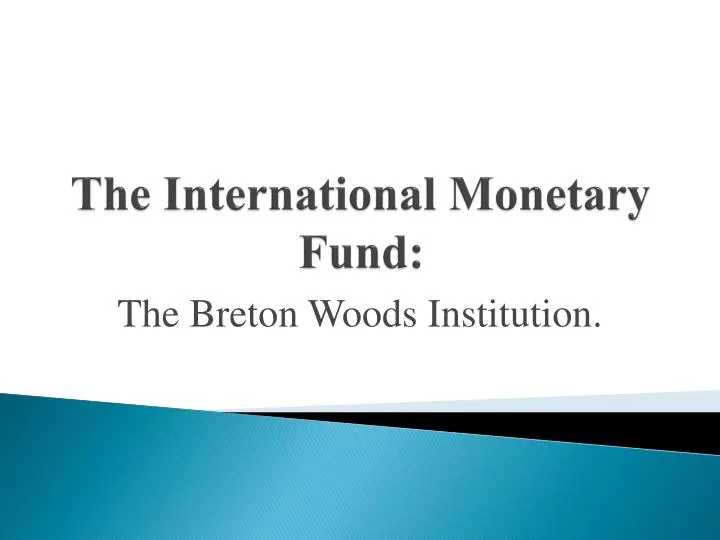 the international monetary fund