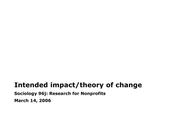 intended impact theory of change