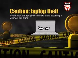 Caution: laptop theft