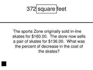 372 square feet
