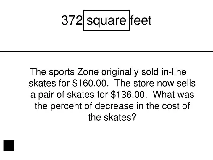 372 square feet