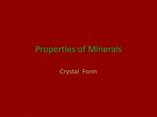 Properties of Minerals