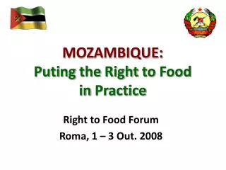 MOZAMBIQUE : Puting the Right to Food in Practice
