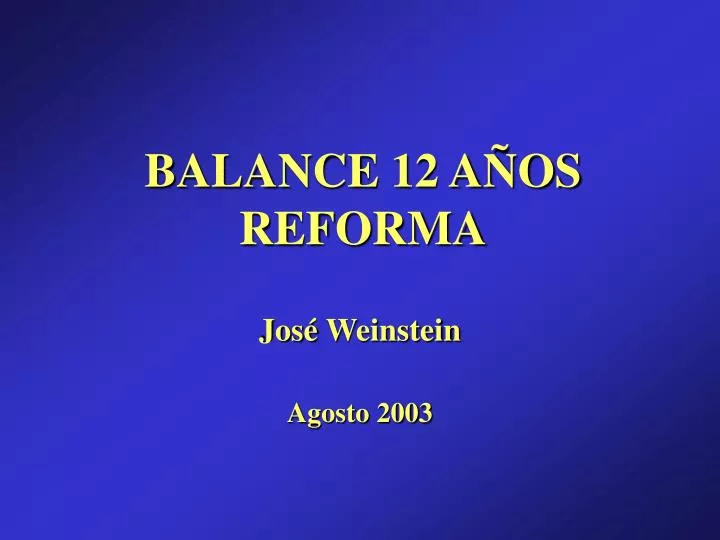 balance 12 a os reforma