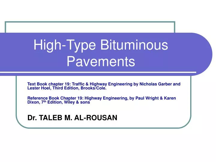 high type bituminous pavements