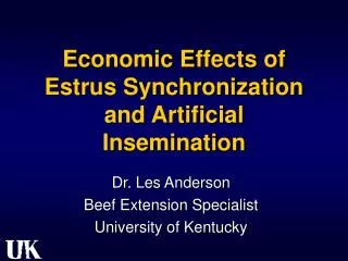 Economic Effects of Estrus Synchronization and Artificial Insemination