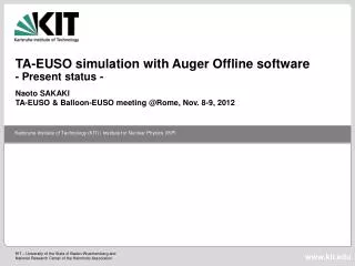 TA-EUSO simulation with Auger Offline software - Present status -