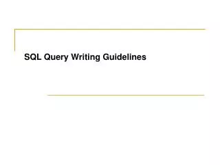 SQL Query Writing Guidelines