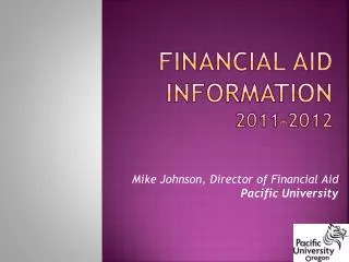Financial Aid Information 2011-2012