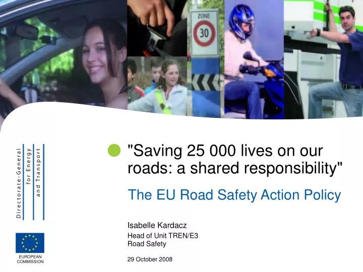 saving 25 000 lives on our roads a shared responsibility