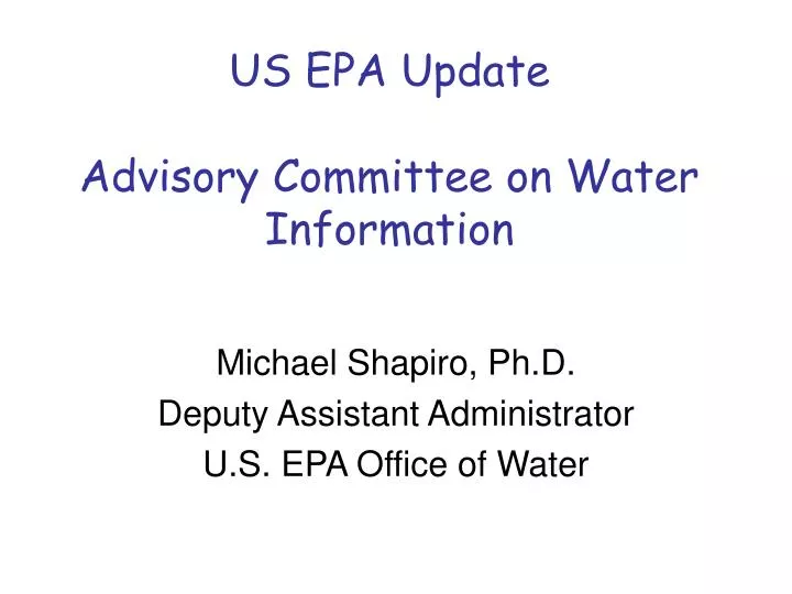us epa update advisory committee on water information