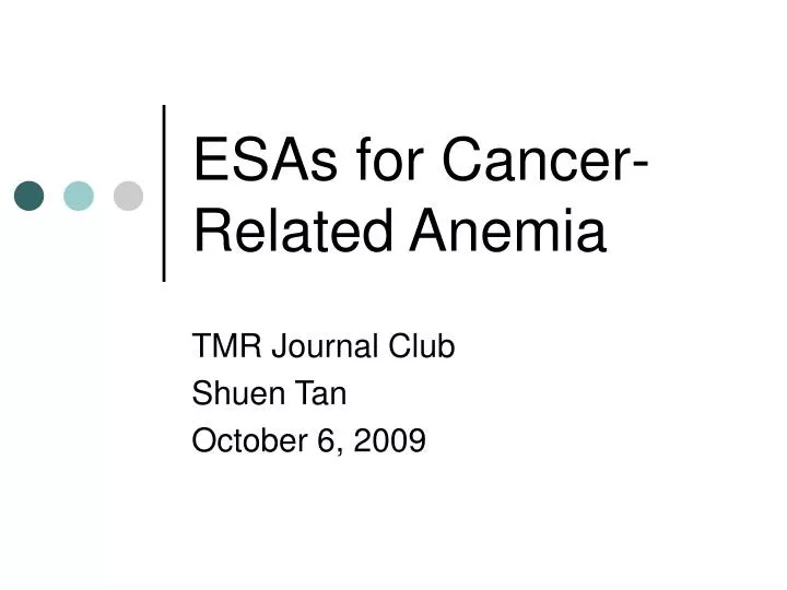 esas for cancer related anemia