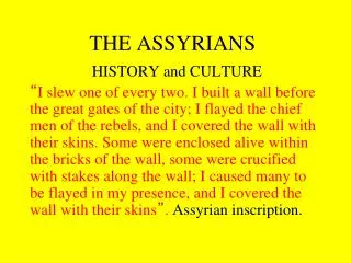 THE ASSYRIANS