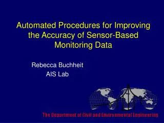 Automated Procedures for Improving the Accuracy of Sensor-Based Monitoring Data