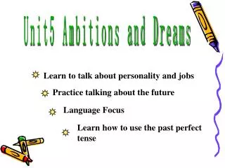 Unit5 Ambitions and Dreams