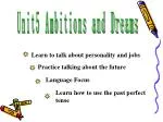 Unit5 Ambitions and Dreams - slide 1